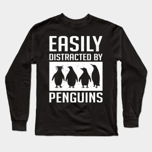 Easily Distracted By Penguins Long Sleeve T-Shirt